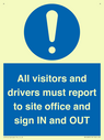all-visitors-and-drivers-must-report-to-site-office-and-sign-in-and-out~